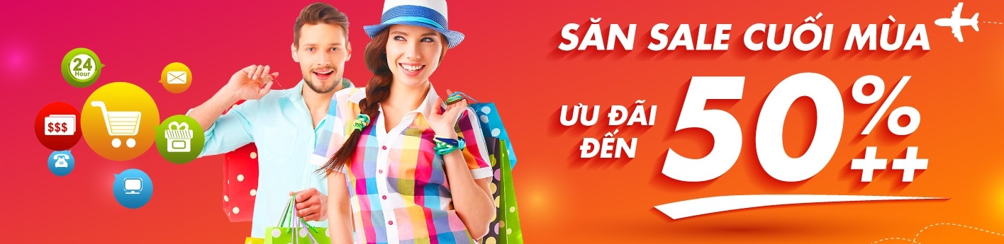 SĂN SALE CUỐI MÙA | ƯU ĐÃI ĐẾN 50%++