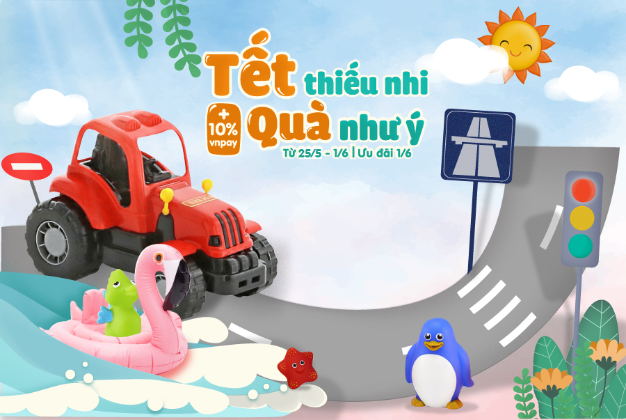 TẾT THIẾU NHI - QUÀ NHƯ Ý