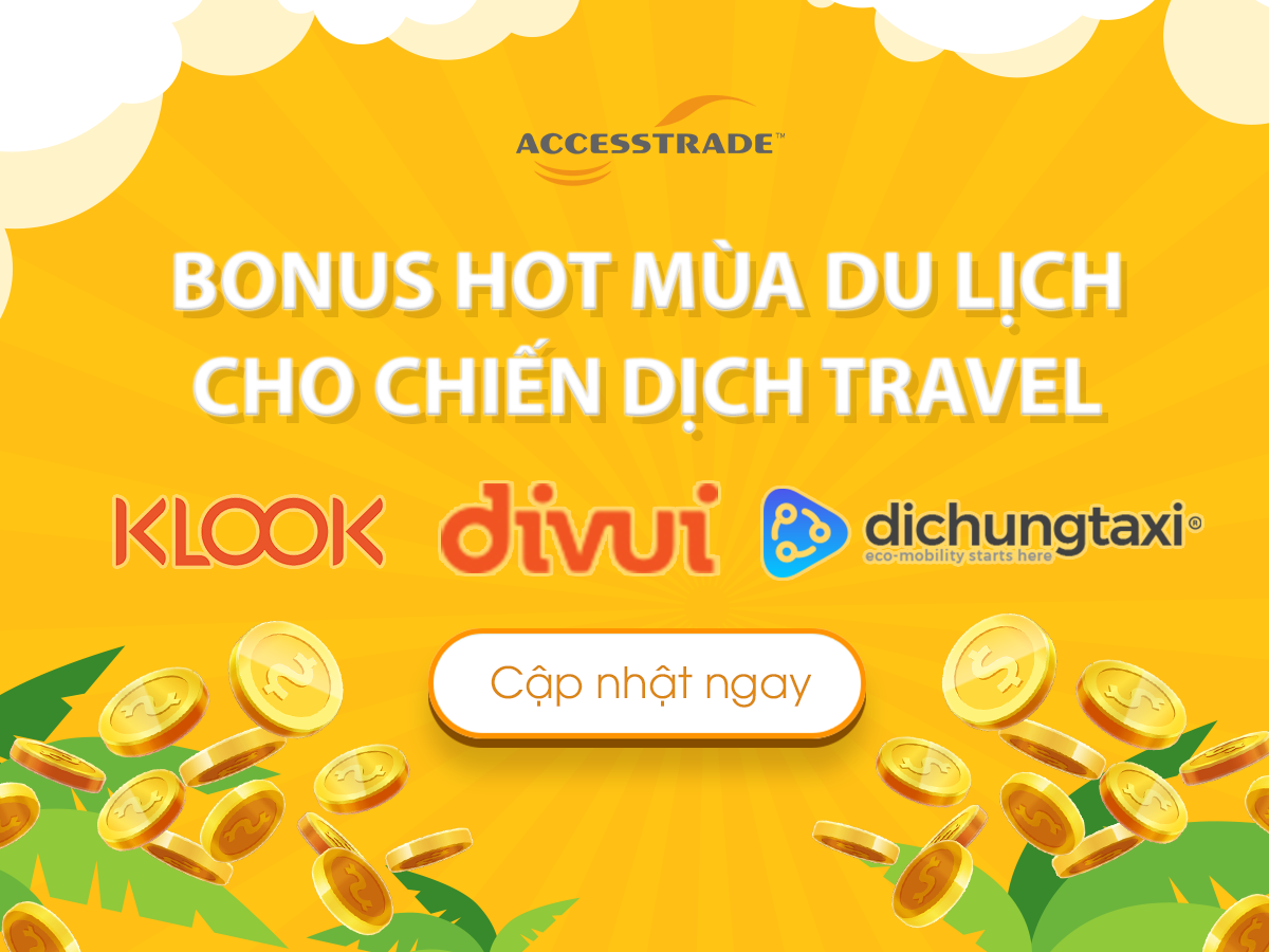 BONUS HOT MÙA DU LỊCH CHO 3 CHIẾN DỊCH TRAVEL: KLOOK, DIVUI, DICHUNGTAXI giảm giá tại klookvn