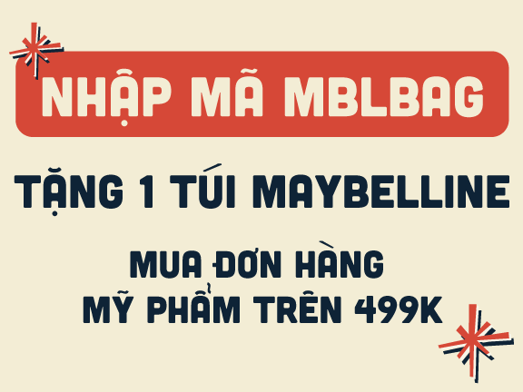 TẶNG NGAY 1 TÚI MAYBELLINE KHI MUA HÀNG MỸ PHẨM TRÊN 499K